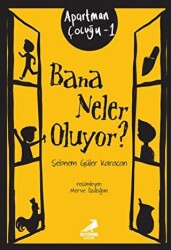Bana Neler Oluyor? - Erdem Çocuk