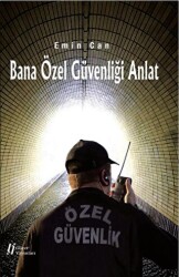 Bana Özel Güvenliği Anlat - 1