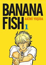 Banana Fish 1. Cilt - 1