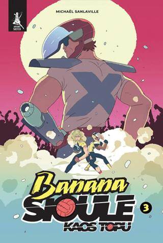 Banana Sioule Kaos Topu 3. Cilt - 1