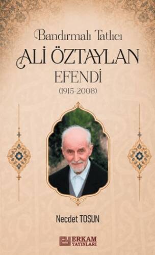 Bandırmalı Tatlıcı Ali Öztaylan Efendi - 1