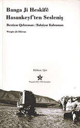 Banga Ji Heskife-Hasankeyf’ten Sesleniş - Peri Yayınları