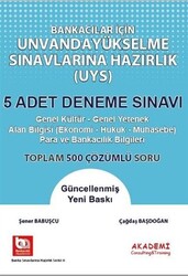 Bankacılar İçin Unvanda Yükselme Sınavına Hazırlık 5 Adet Deneme Sınavı - 1