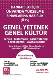 Bankacılar İçin Unvanda Yükselme Sınavlarına Hazırlık Genel Yetenek - Genel Kültür - Akademi Consulting Training
