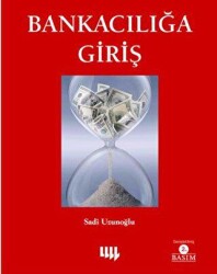 Bankacılığa Giriş - Literatür Yayıncılık