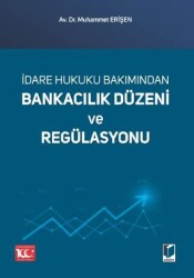 Bankacılık Düzeni ve Regülasyonu - 1