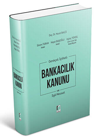 Bankacılık Kanunu ve İlgili Mevzuat - 1