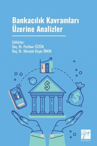Bankacılık Kavramları Üzerine Analizler - 1