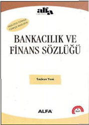 Bankacılık ve Finans Sözlüğü - 1
