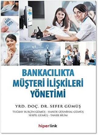 Bankacılıkta Müşteri İlişkileri Yönetimi - 1