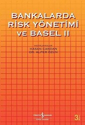 Bankalarda Risk Yönetimi ve Basel 2 - 1