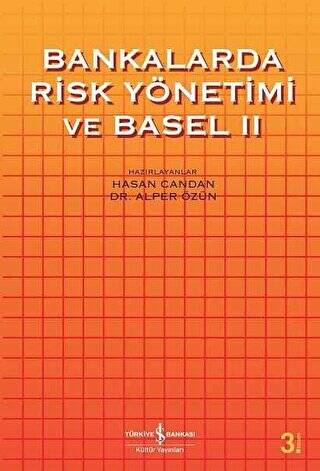 Bankalarda Risk Yönetimi ve Basel 2 - 1