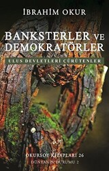Banksterler ve Demokratörler - Ulus Devletleri Çürütenler - 1