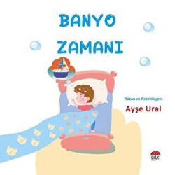 Banyo Zamanı 4-7 Yaş - 1