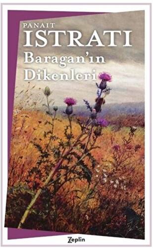 Baragan’ın Dikenleri - 1