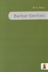 Barbar Senfoni - 1