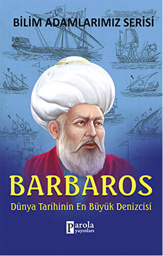 Barbaros - Bilim Adamlarımız Serisi - 1