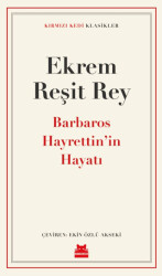 Barbaros Hayrettin’in Hayatı - 1