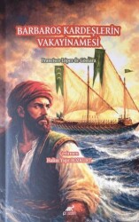 Barbaros Kardeşlerin Vakayinamesi - Paradigma Akademi Yayınları