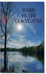 Barış Ektim Gökyüzüne - 1