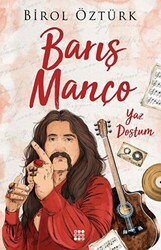 Barış Manço – Yaz Dostum - 1