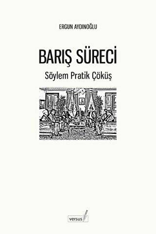 Barış Süreci - 1