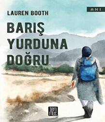 Barış Yurduna Doğru - 1