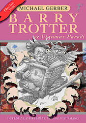 Barry Trotter ve Utanmaz Parodi - 1