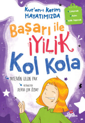 Başarı ile İyilik Kol Kola - Kur’an-ı Kerim Hayatımızda 4 - Düş Değirmeni