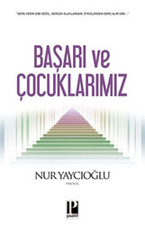 Başarı ve Çocuklarımız - 1