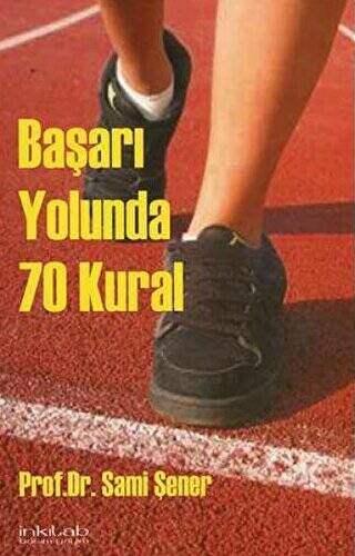 Başarı Yolunda 70 Kural - 1