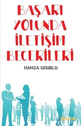 Başarı Yolunda İletişim Becerileri - 1