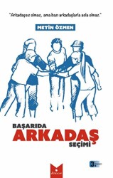 Başarıda Arkadaş Seçimi - 1