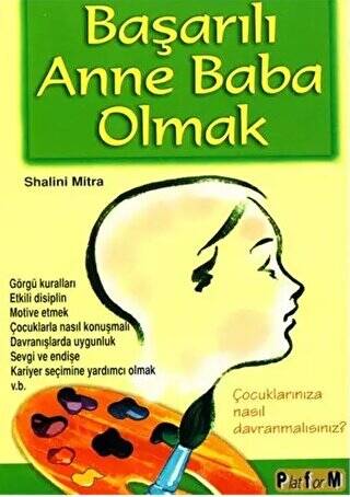 Başarılı Anne Baba Olmak - 1