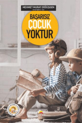 Başarısız Çocuk Yoktur - 1