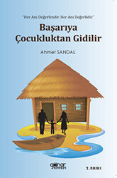 Başarıya Çocukluktan Gidilir - 1