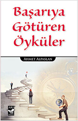 Başarıya Götüren Öyküler - 1