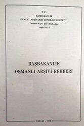 Başbakanlık Osmanlı Arşivi Rehberi - 1