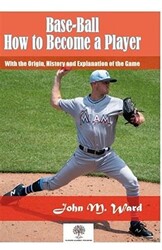 Base-Ball: How to Become a Player - 1
