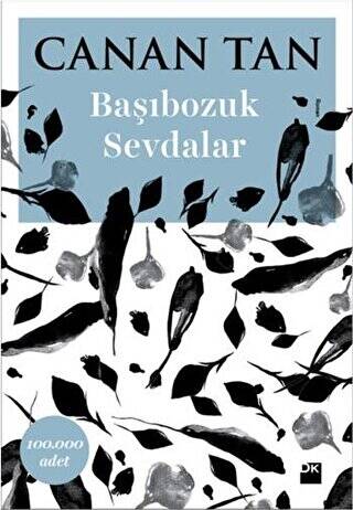 Başıbozuk Sevdalar - 1