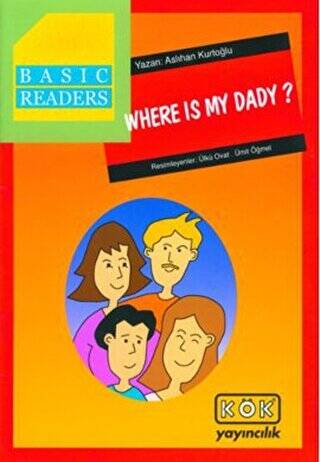 Basic Readers - Where Is My Dady? - 1