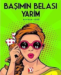 Başımın Belası Yarim - 1