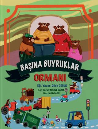 Başına Buyruklar Ormanı - 1