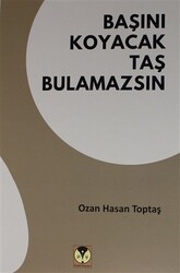 Başını Koyacak Taş Bulamazsın - 1