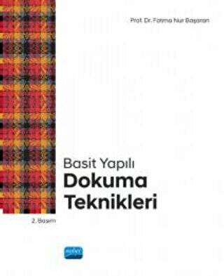 Basit Yapılı Dokuma Teknikleri - 1