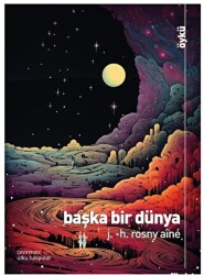 Başka Bir Dünya - 1