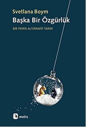 Başka Bir Özgürlük - 1