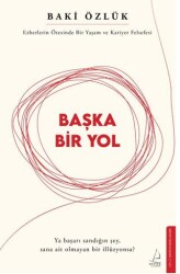 Başka Bir Yol - Destek Yayınları