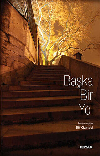 Başka Bir Yol - 1