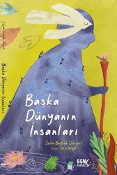 Başka Dünyanın İnsanları - Genç Mecaz
